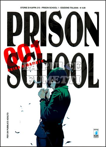 STORIE DI KAPPA #   215 - PRISON SCHOOL 1